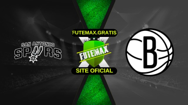 Assistir San Antonio Spurs x Brooklyn Nets ao vivo HD 26/10/2025