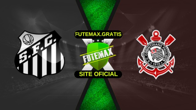 Assistir Santos x Corinthians ao vivo HD 05/08/2025