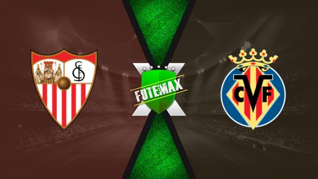 Assistir Sevilla x Villarreal ao vivo HD 23/09/25
