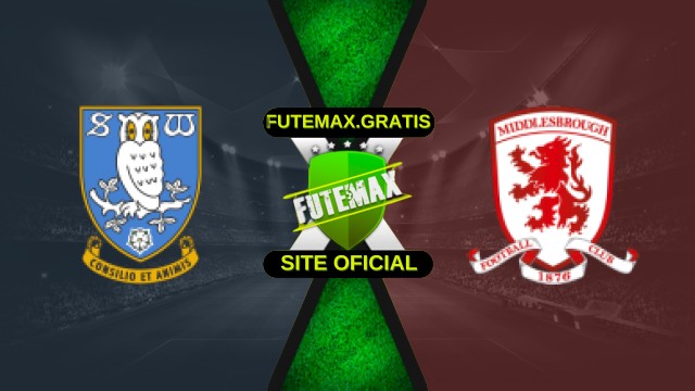 Assistir Sheffield Wednesday x Middlesbrough ao vivo HD 22/10/2025