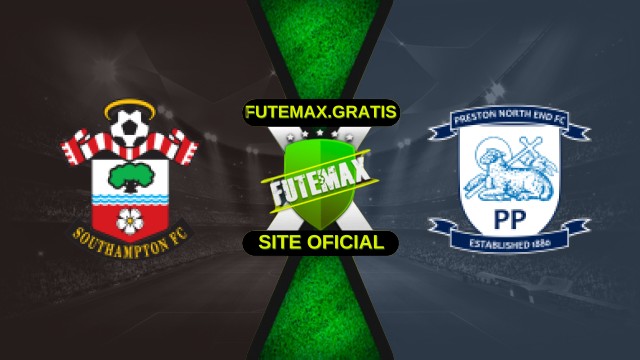 Assistir Southampton x Preston North End ao vivo HD 01/11/2025
