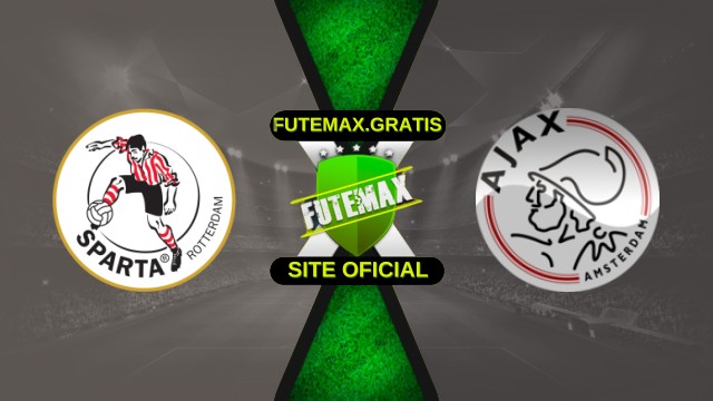 Assistir Sparta Rotterdam x Ajax ao vivo HD 04/10/2025