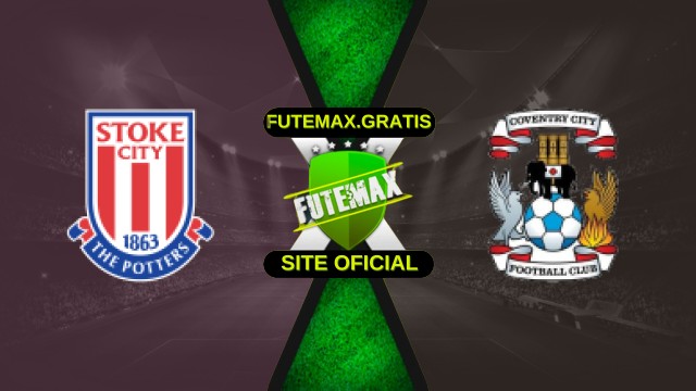 Assistir Stoke City x Coventry ao vivo HD 08/11/2025