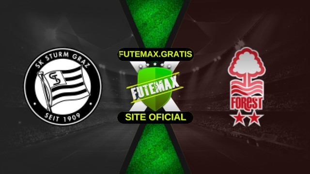 Assistir Sturm Graz X Nottingham Forest ao vivo HD 06/11/2025