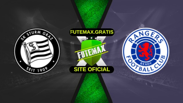 Assistir Sturm Graz x Rangers Ao Vivo 02/10/25 HD