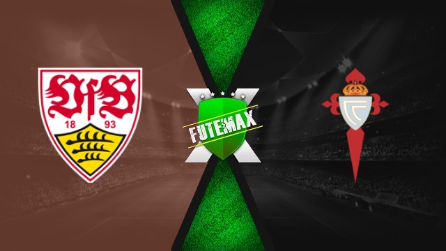 Assistir Stuttgart x Celta de Vigo HD ao vivo 25/09/25
