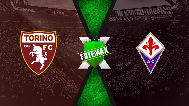 Assistir Torino X Fiorentina ao vivo HD 31/08/2025