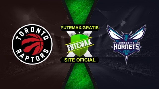 Assistir NBA: Toronto Raptors X Charlotte Hornets ao vivo HD 17/11/2025