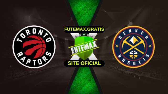 Assistir NBA: Toronto Raptors x Denver Nuggets ao vivo online HD 06/10/2025