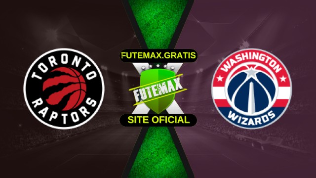 Assistir Toronto Raptors X Washington Wizards ao vivo HD 21/11/2025