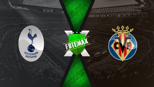 Assistir Tottenham x Villarreal ao vivo online 16-09-25
