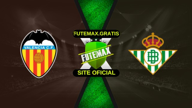 Assistir Valencia x Real Betis ao vivo HD 09/11/2025