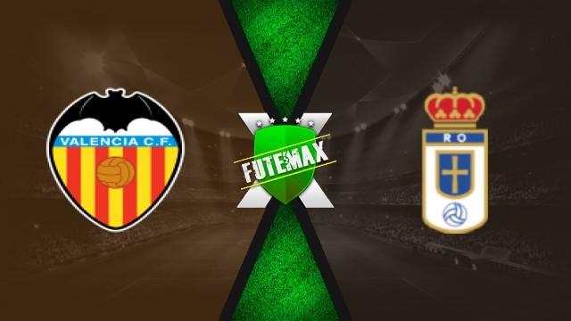 Assistir Valencia x Real Oviedo Ao Vivo Grátis 29/09/25 HD