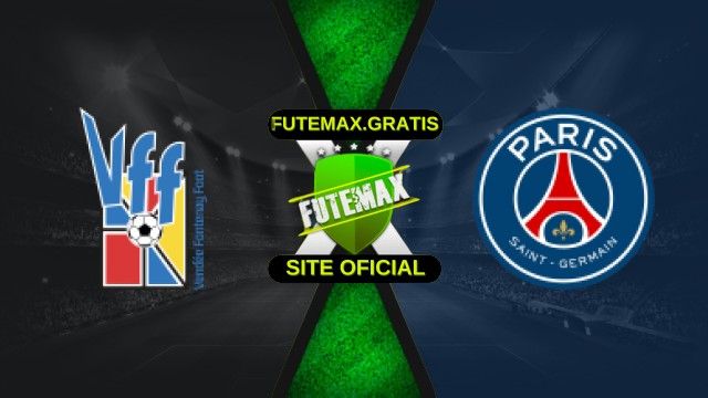 Assistir Vendee Fontenay X PSG Ao Vivo HD 20/12/2025