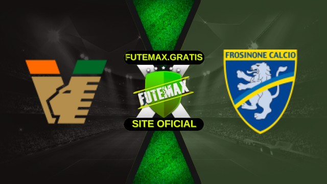 Assistir Venezia x Frosinone ao vivo HD 04/10/2025