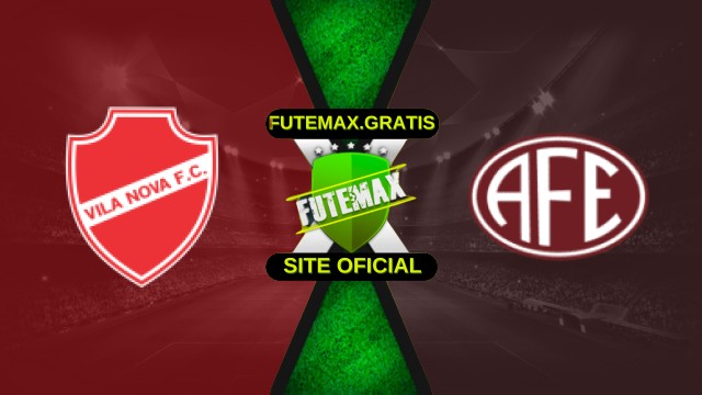 Assistir Vila Nova x Ferroviária ao vivo HD 26/10/2025