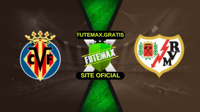 Assistir Villarreal x Rayo Vallecano ao vivo HD 01/11/2025