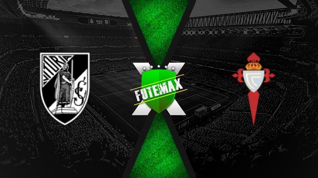 Assistir Vitória Guimarães x Celta de Vigo ao vivo HD 01/08/2025