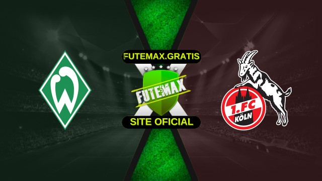 Assistir Werder Bremen x Colônia ao vivo HD 29/11/2025