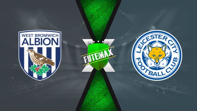 Assistir West Bromwich x Leicester City ao vivo online 26/09/25 HD
